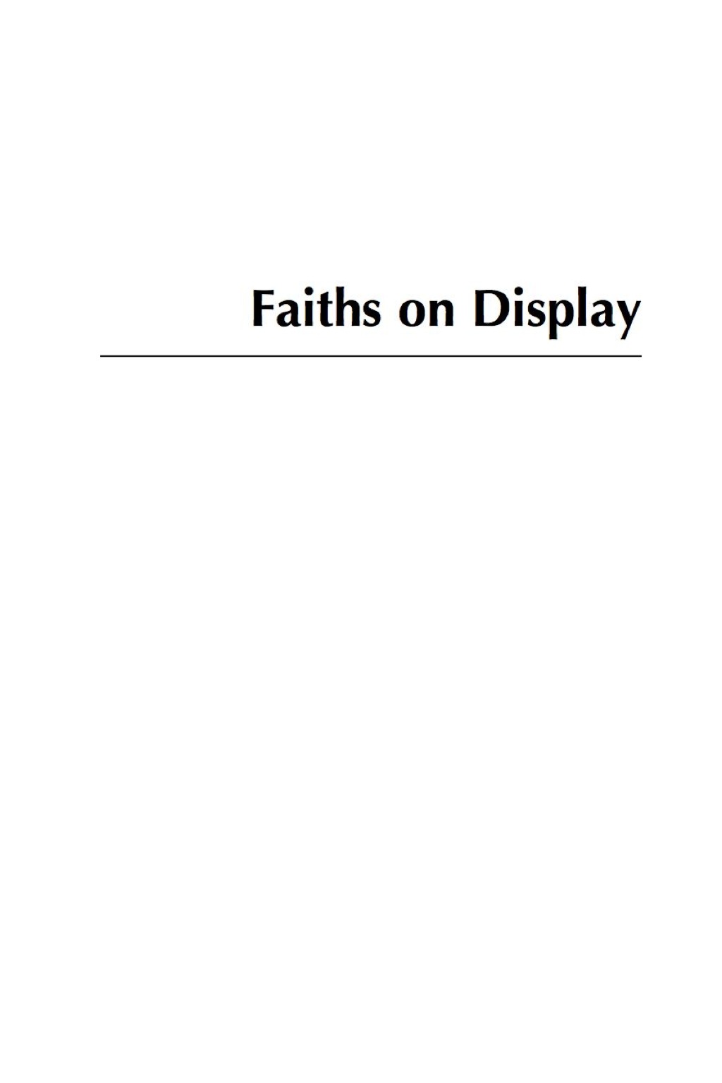 Faiths on Display Religion, Tourism, and the Chinese State 