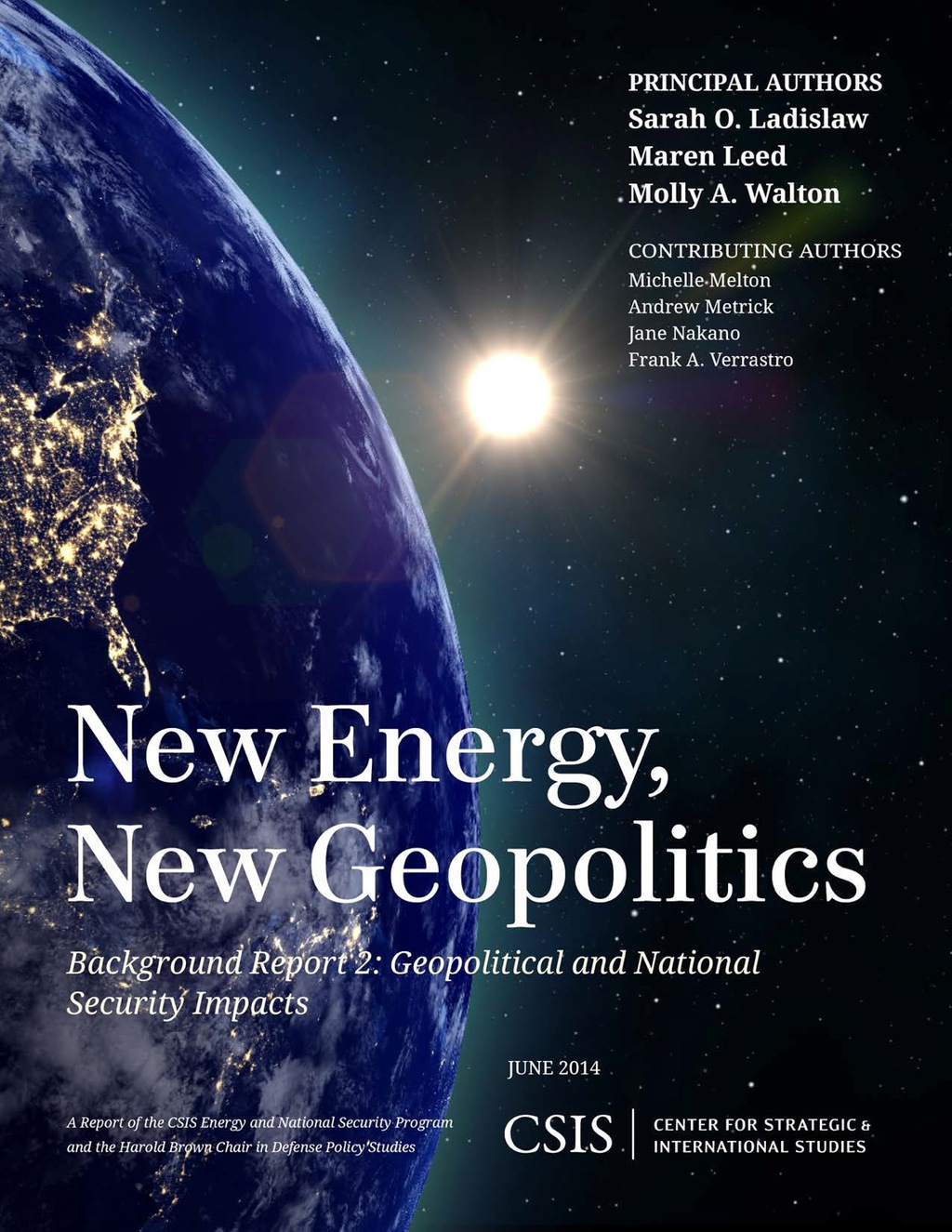 New Energy, New Geopolitics Background Report 2: Geopolitical and National Security Impacts 