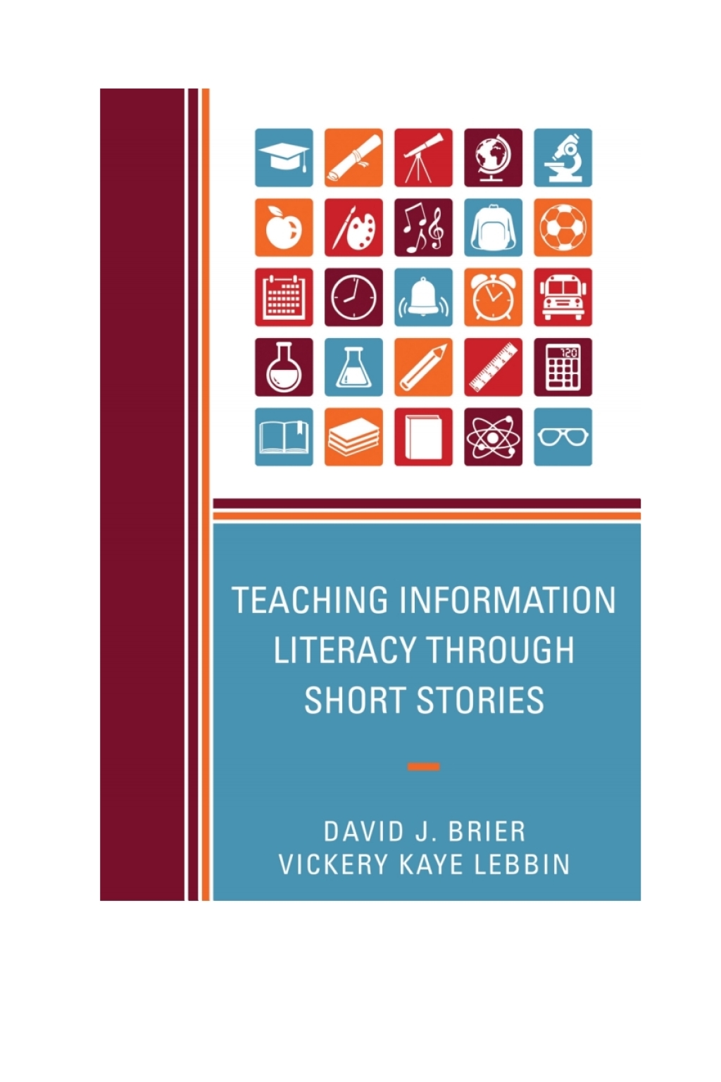 Teaching Information Literacy through Short Stories 