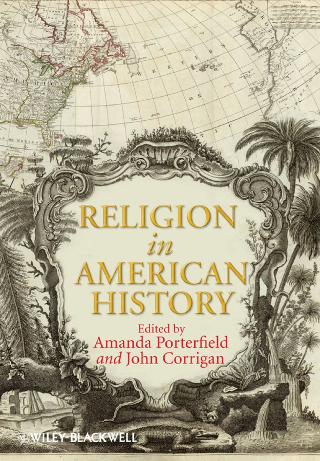Religion in American History 1st Edition
