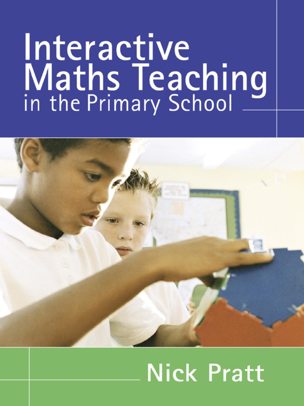 Interactive Maths Teaching in the Primary School 1st Edition