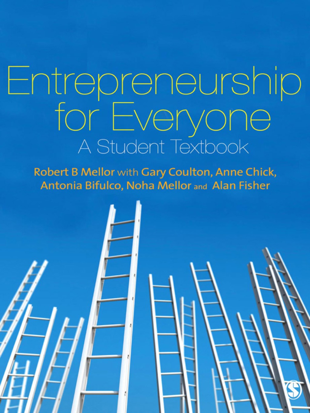 Entrepreneurship for Everyone A Student Textbook 1st Edition