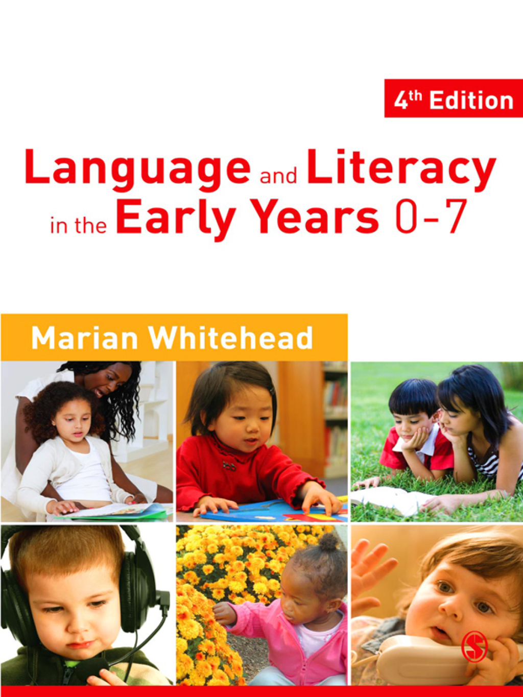 Language & Literacy in the Early Years 0-7 4th Edition