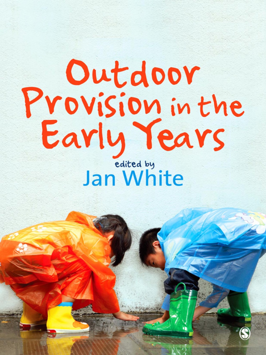 Outdoor Provision in the Early Years 1st Edition
