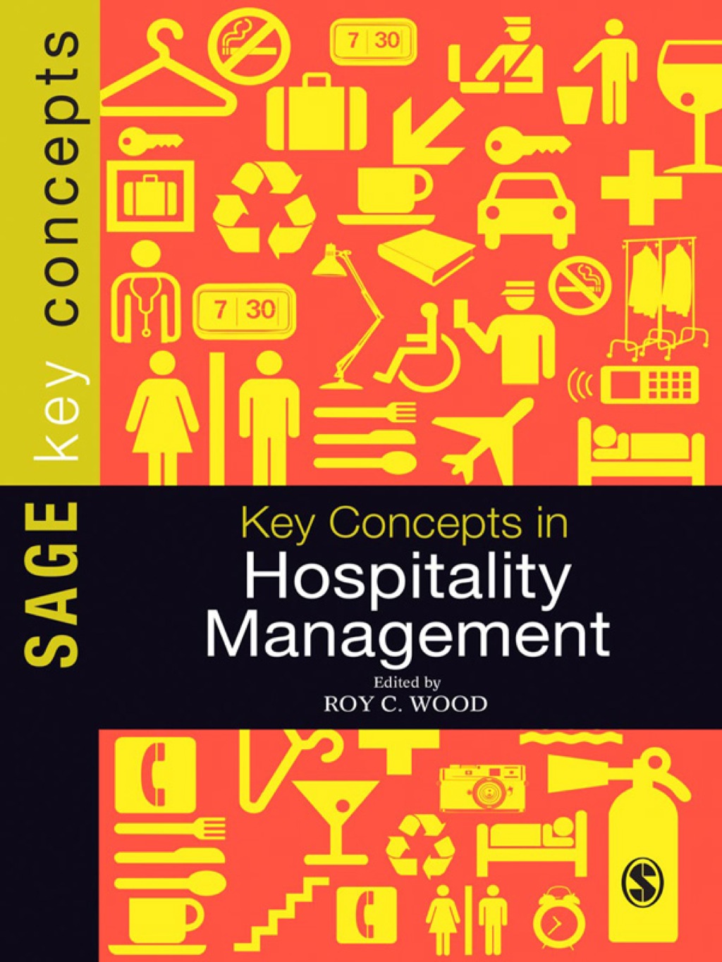 Key Concepts in Hospitality Management 1st Edition