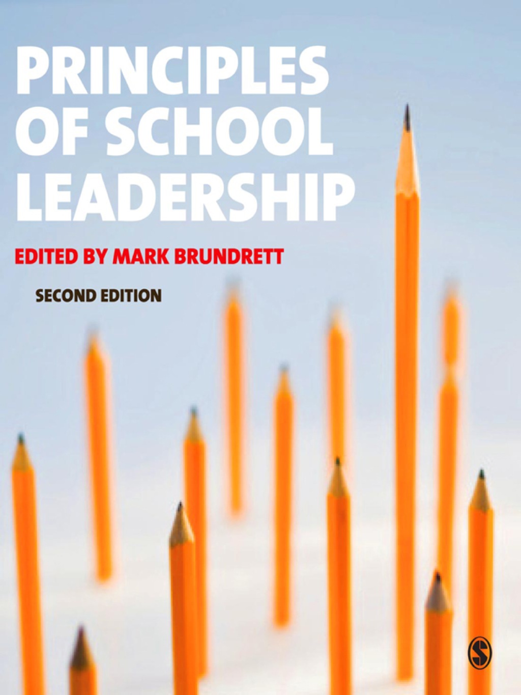 Principles of School Leadership 2nd Edition