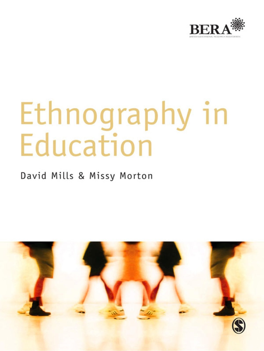 Ethnography in Education 1st Edition