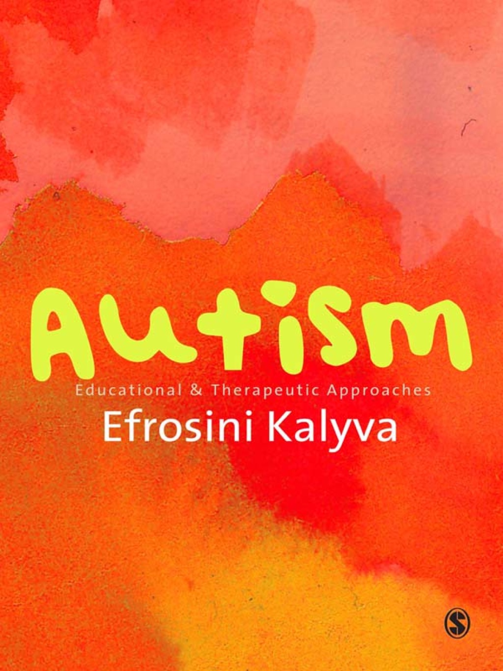 Autism Educational and Therapeutic Approaches 1st Edition