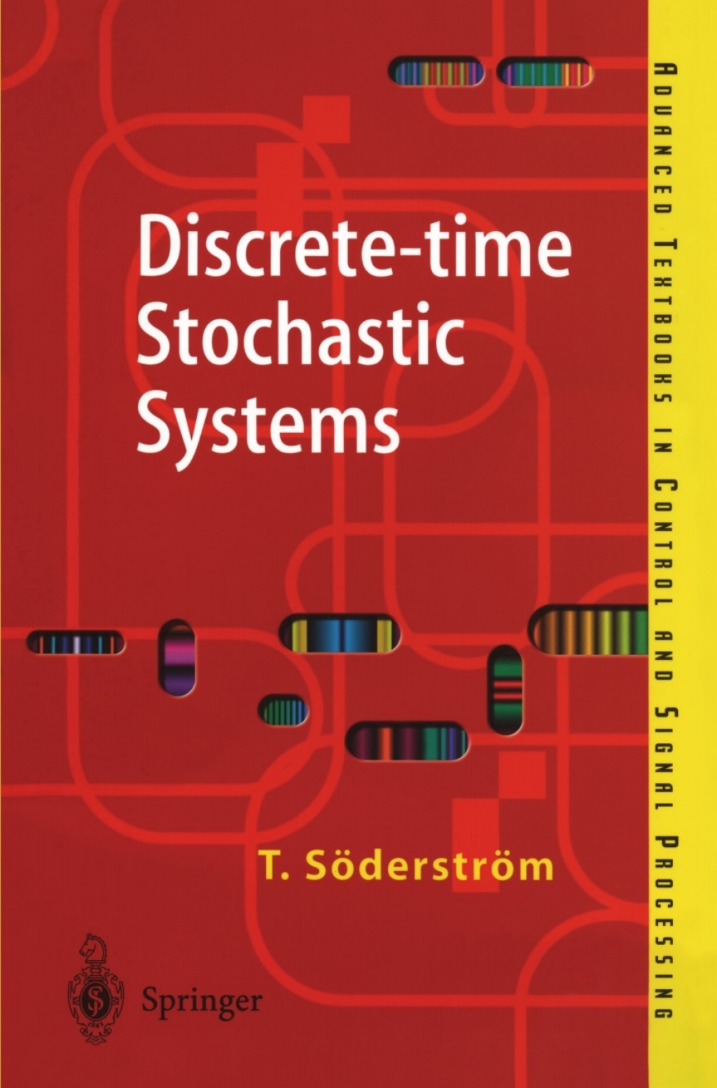 Discrete-time Stochastic Systems Estimation and Control 2nd Edition