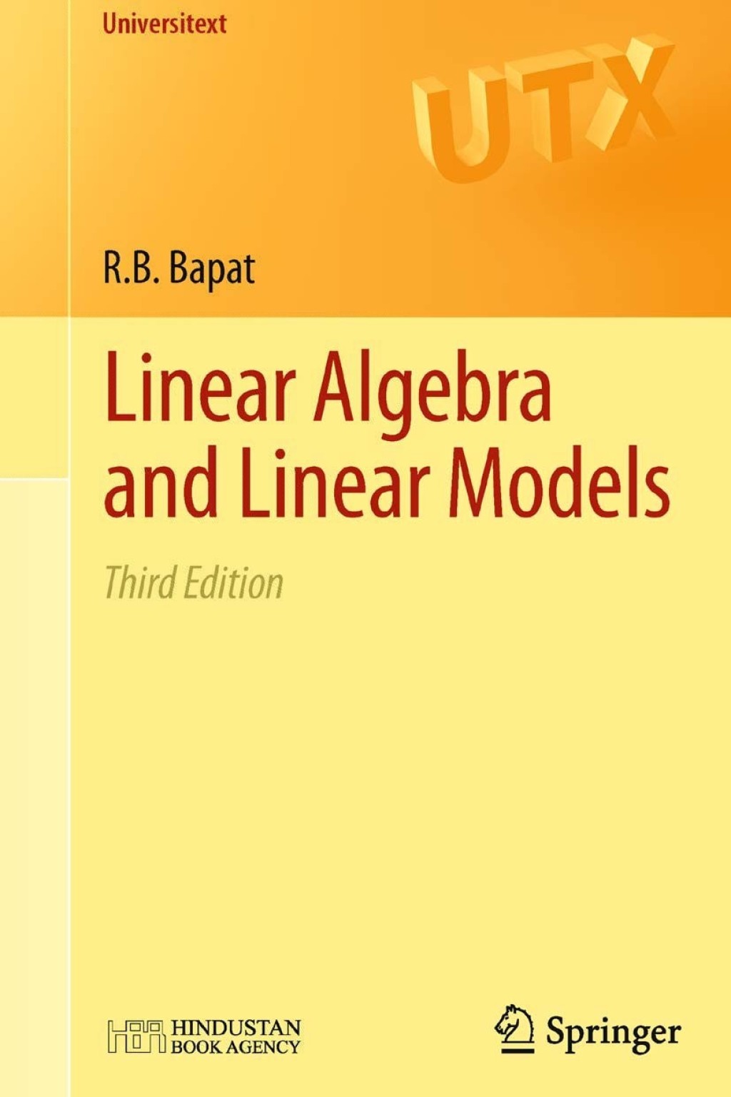 Linear Algebra and Linear Models 3rd Edition