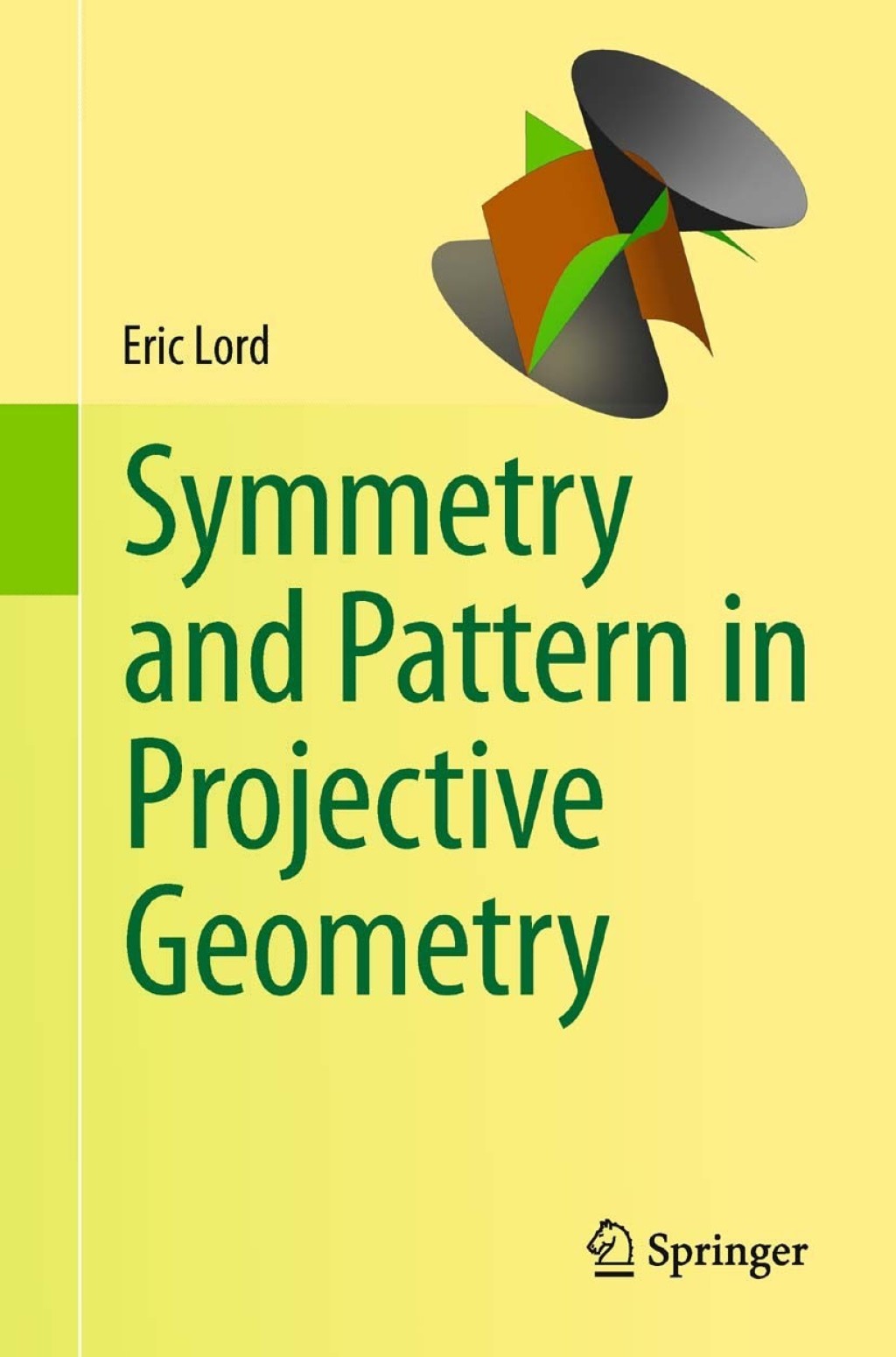 Symmetry and Pattern in Projective Geometry 