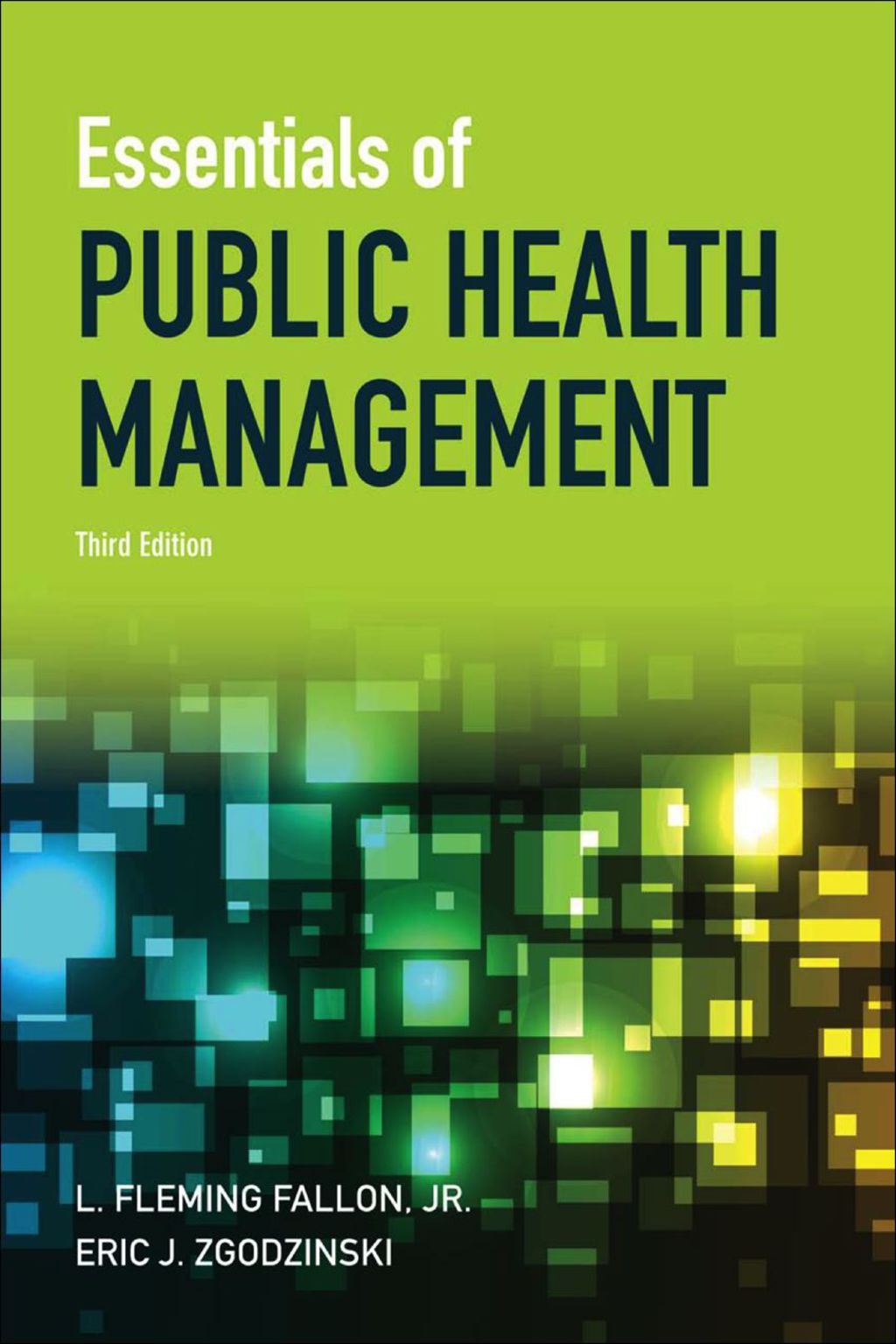Essentials of Public Health Management 3rd Edition
