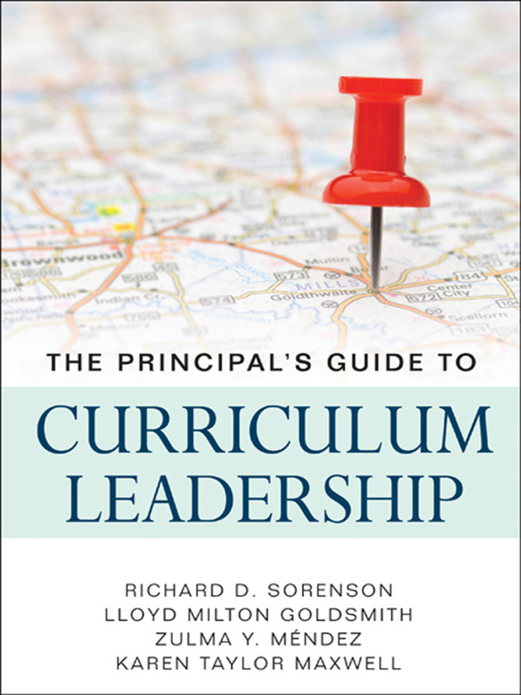 The PrincipalÃ¢â‚¬Å¡Ãƒâ€žÃƒÂ¶Ã¢Ë†Å¡Ãƒâ€˜Ã¢Ë†Å¡Ã‚Â¥s Guide to Curriculum Leadership 1st Edition