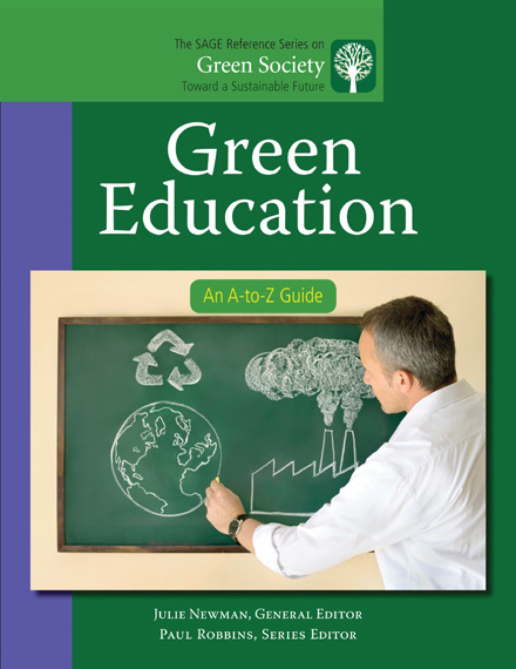 Green Education An A-to-Z Guide 1st Edition