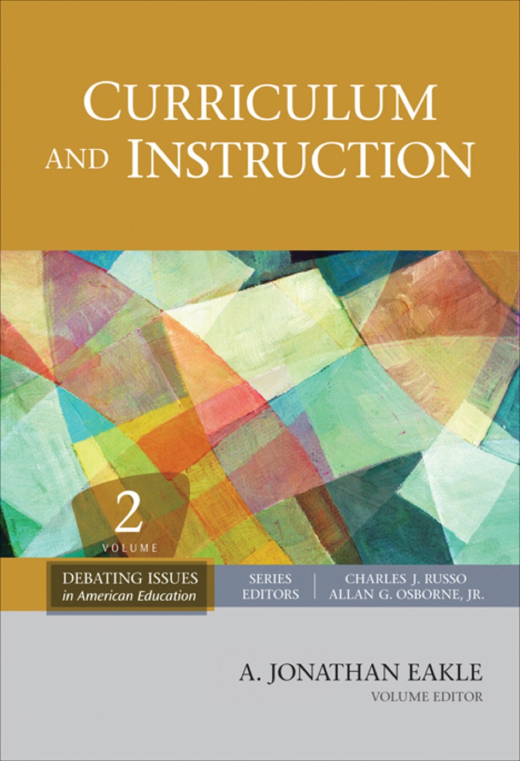 Curriculum and Instruction 1st Edition