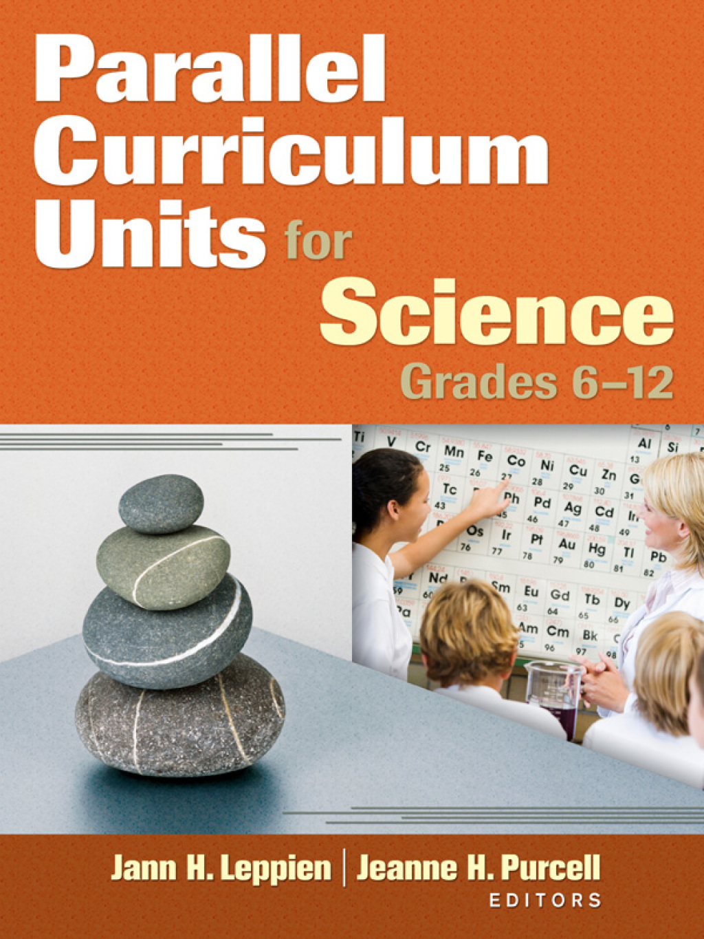 Parallel Curriculum Units for Science, Grades 6-12 1st Edition