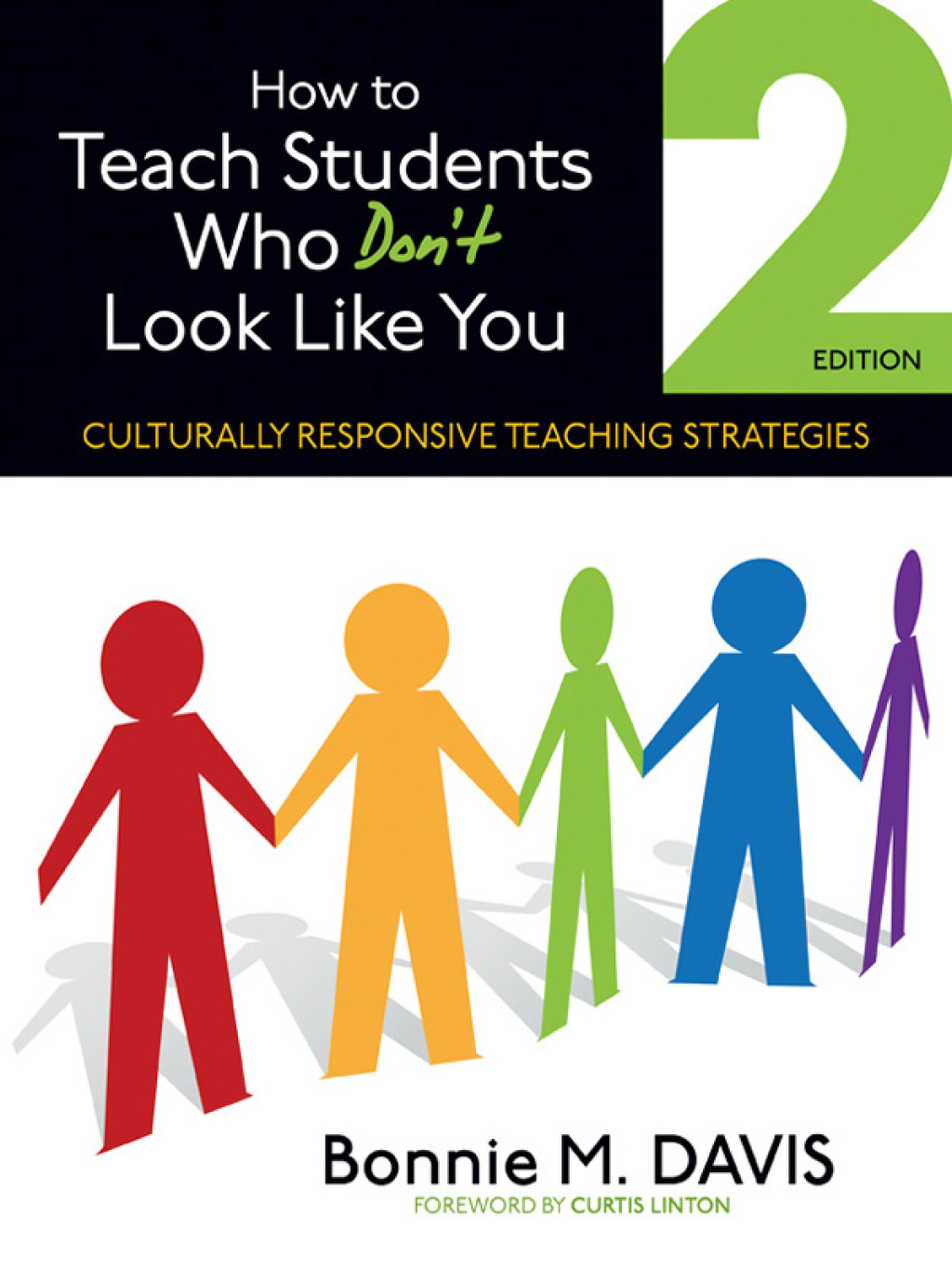 How to Teach Students Who DonÃ¢â‚¬Å¡Ãƒâ€žÃƒÂ¶Ã¢Ë†Å¡Ãƒâ€˜Ã¢â‚¬Å¡ÃƒÂ¢Ã‚Â§t Look Like You Culturally Responsive Teaching Strategies 2nd Edition