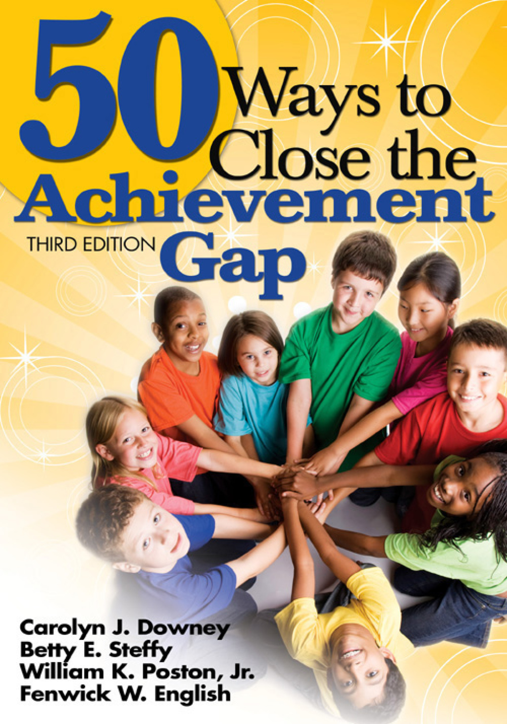 50 Ways to Close the Achievement Gap 3rd Edition