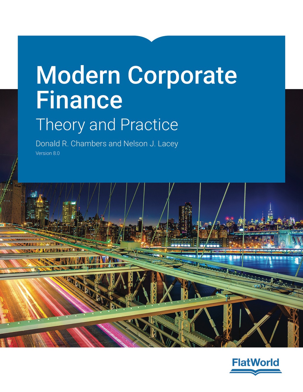 Modern Corporate Finance: Theory and Practice v8.0 