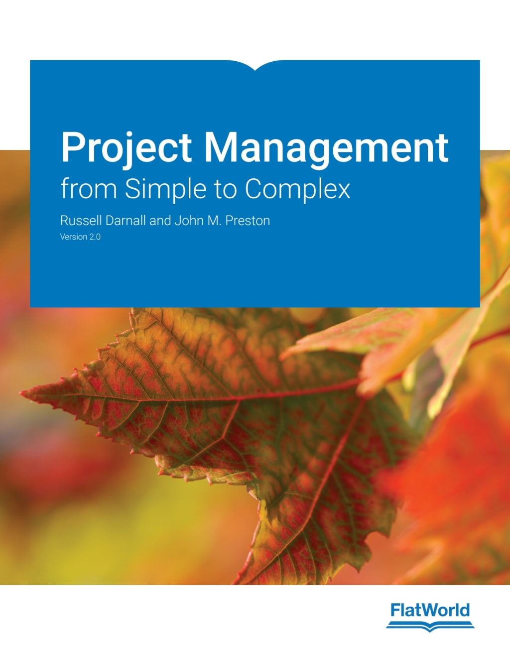Project Management: from Simple to Complex v2.0 