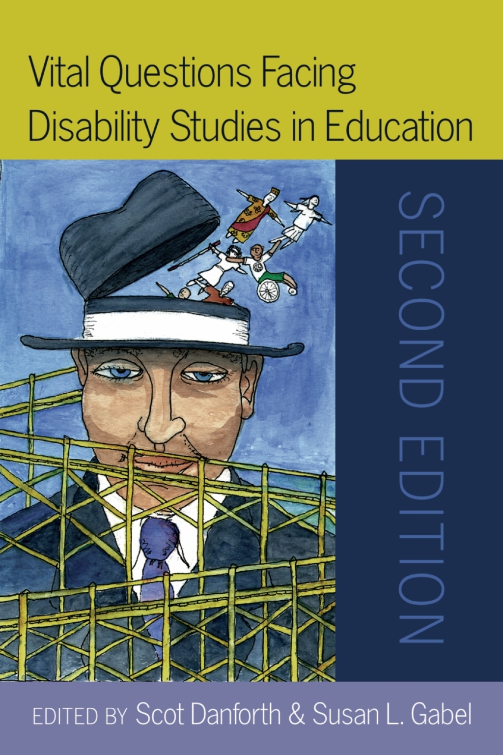 Vital Questions Facing Disability Studies in Education Second Edition 2nd Edition