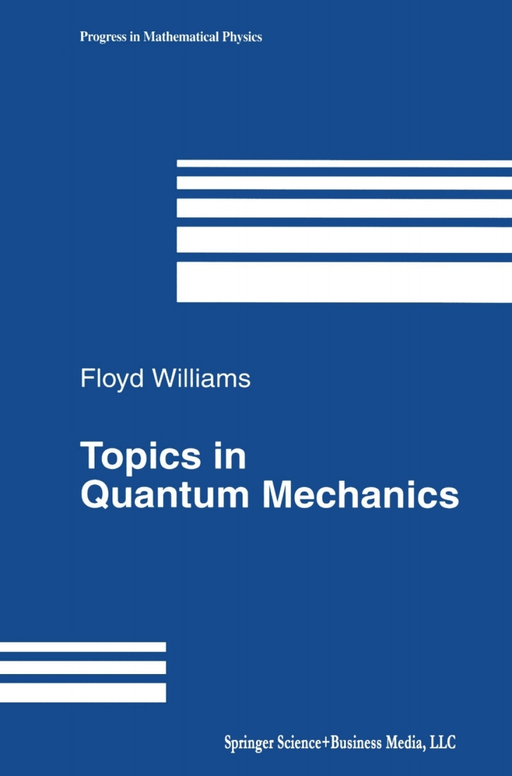 Topics in Quantum Mechanics 