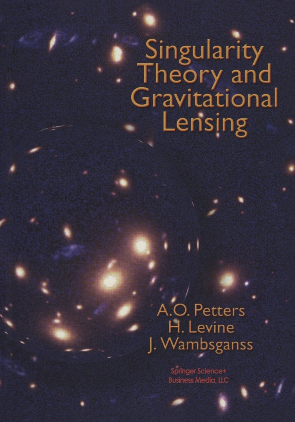 Singularity Theory and Gravitational Lensing 
