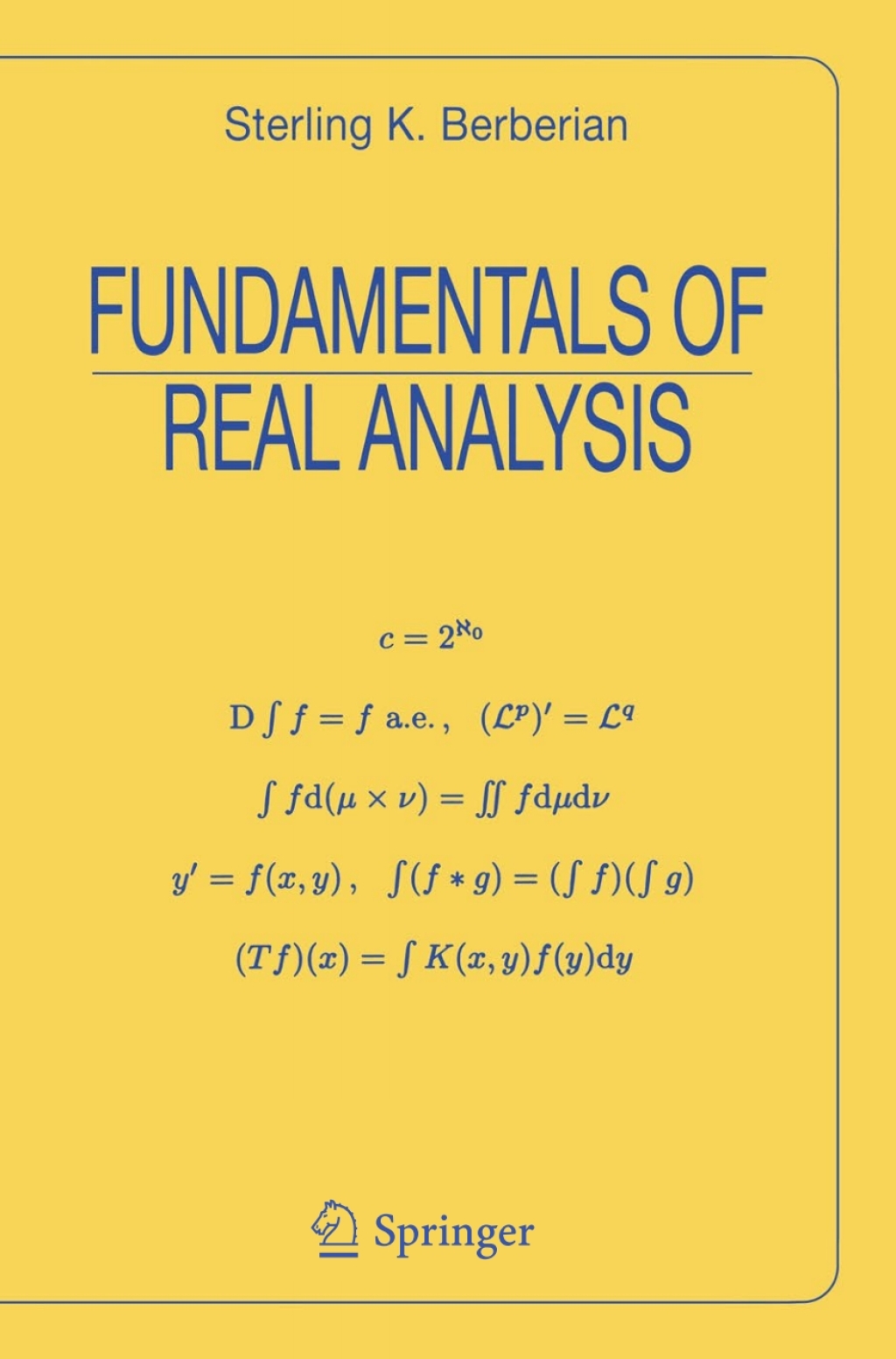Fundamentals of Real Analysis 