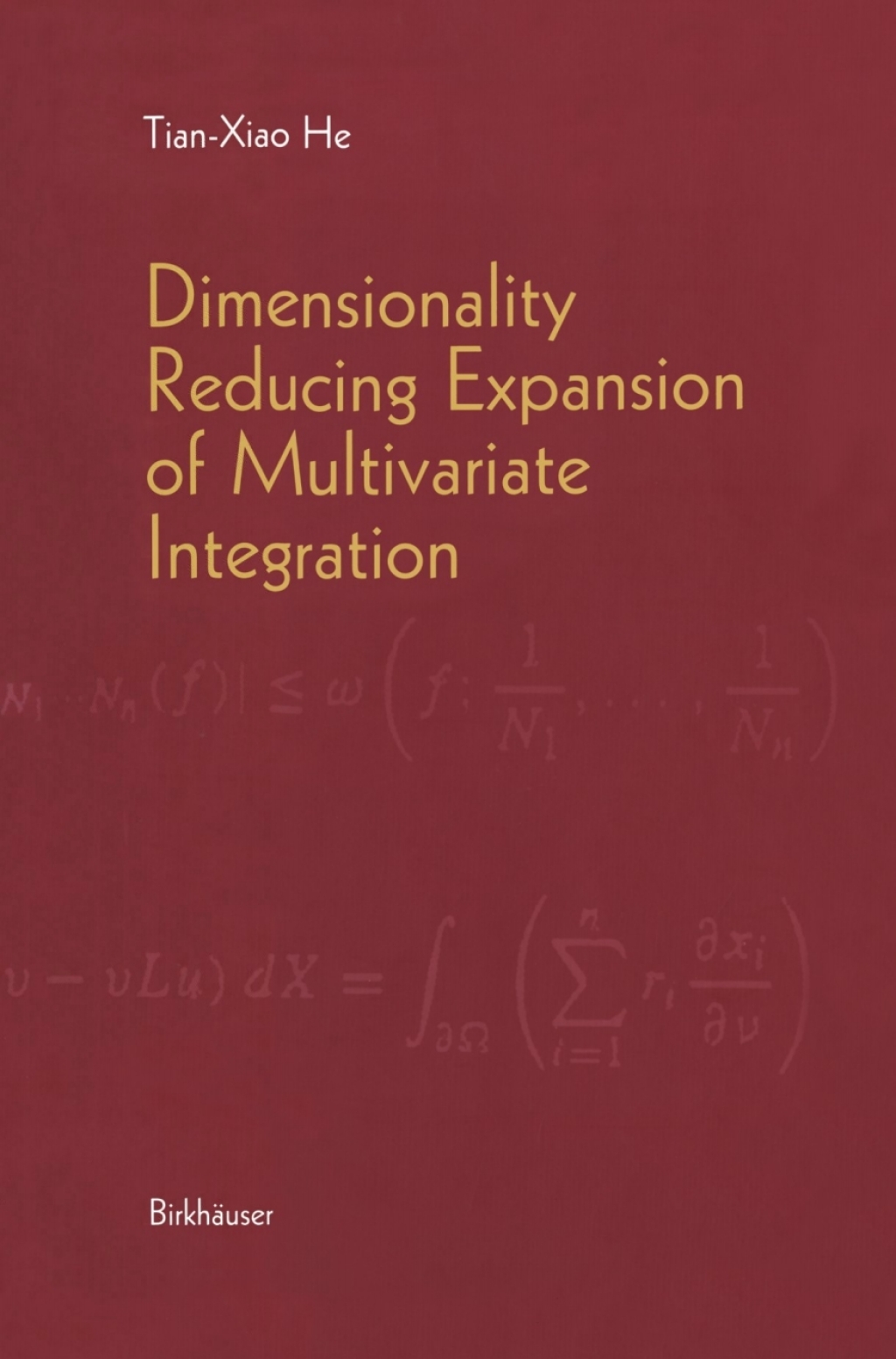 Dimensionality Reducing Expansion of Multivariate Integration 