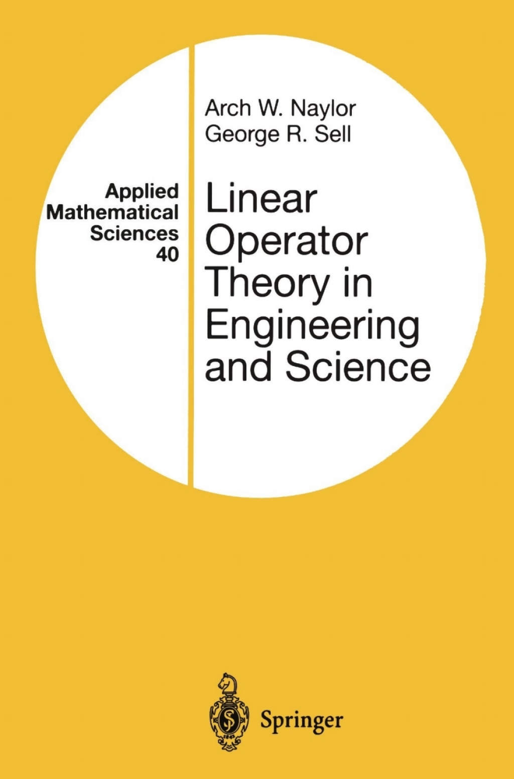 Linear Operator Theory in Engineering and Science 