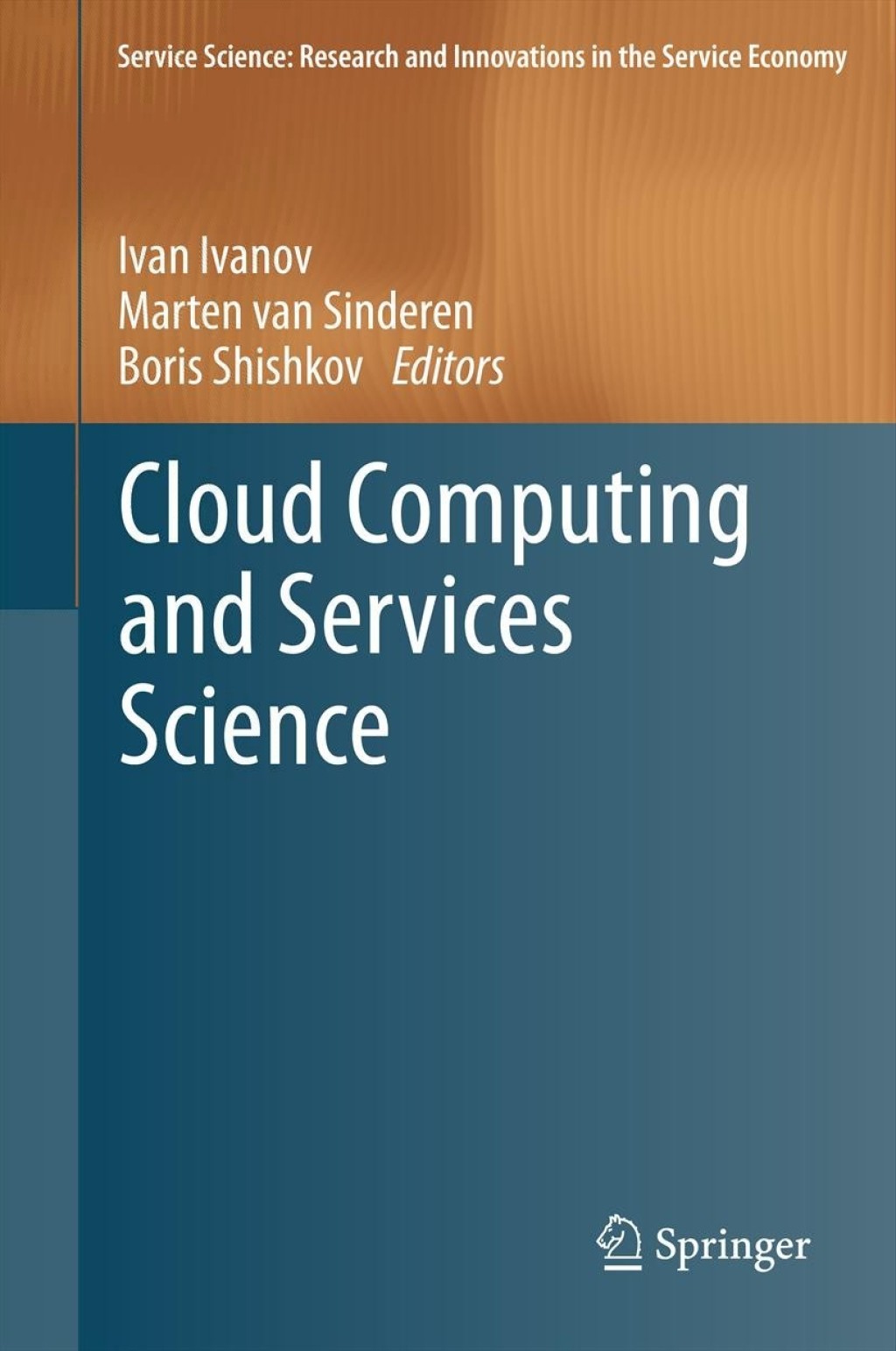 Cloud Computing and Services Science 1st Edition