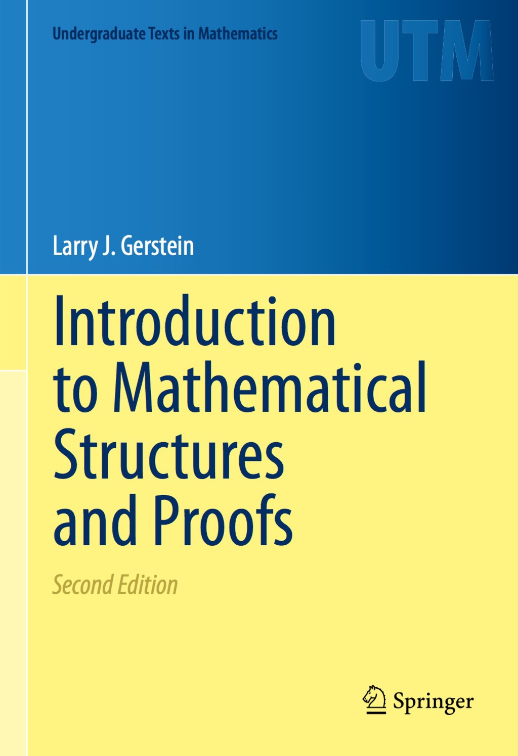 Introduction to Mathematical Structures and Proofs 2nd Edition