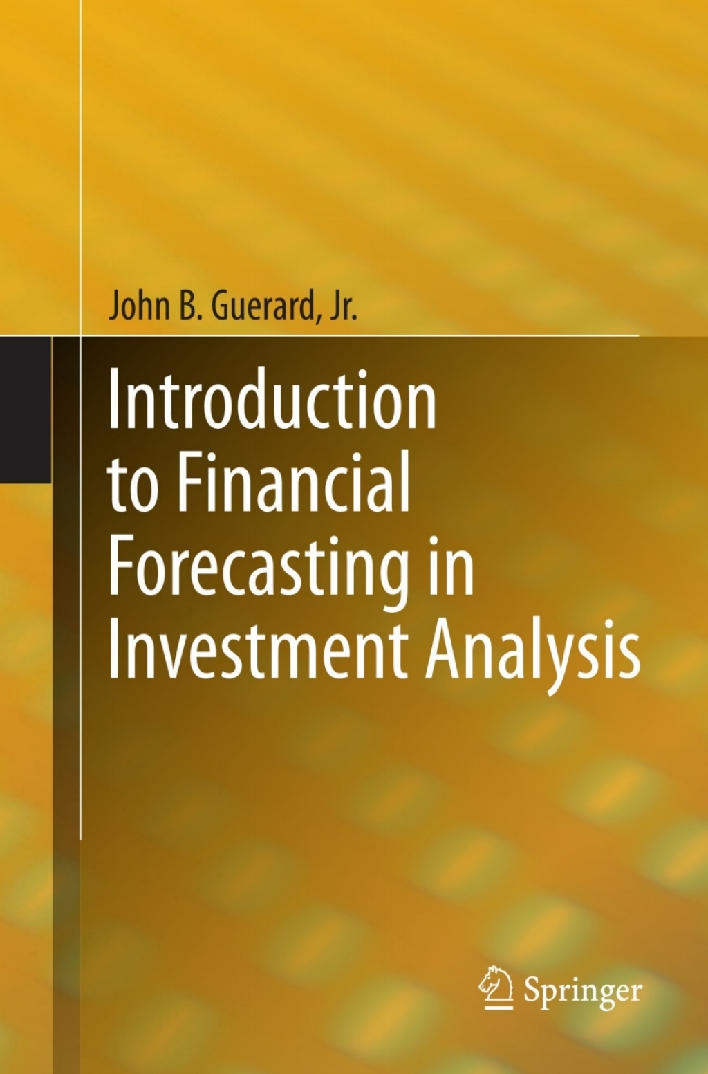 Introduction to Financial Forecasting in Investment Analysis 