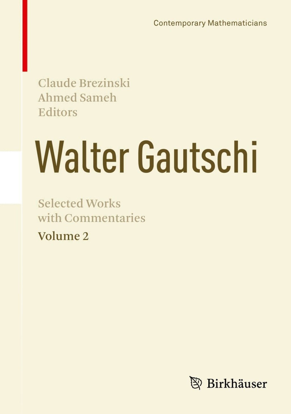 Walter Gautschi, Volume 2 Selected Works with Commentaries 