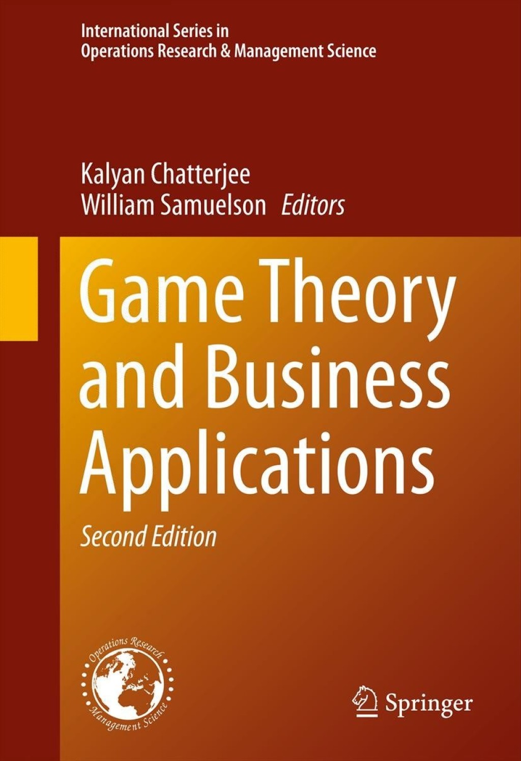 Game Theory and Business Applications 2nd Edition