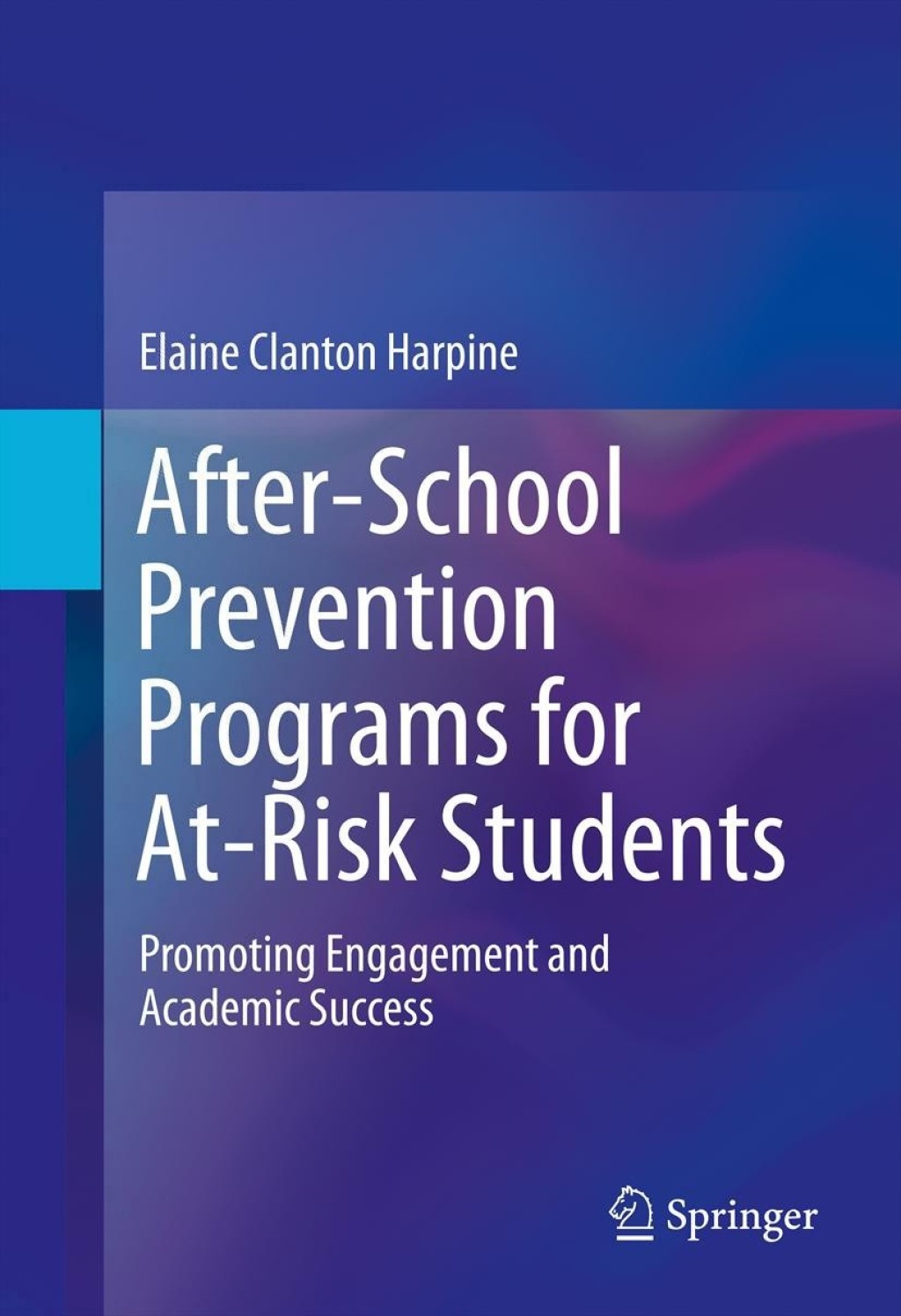 After-School Prevention Programs for At-Risk Students Promoting Engagement and Academic Success 