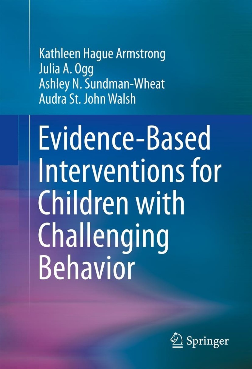 Evidence-Based Interventions for Children with Challenging Behavior 