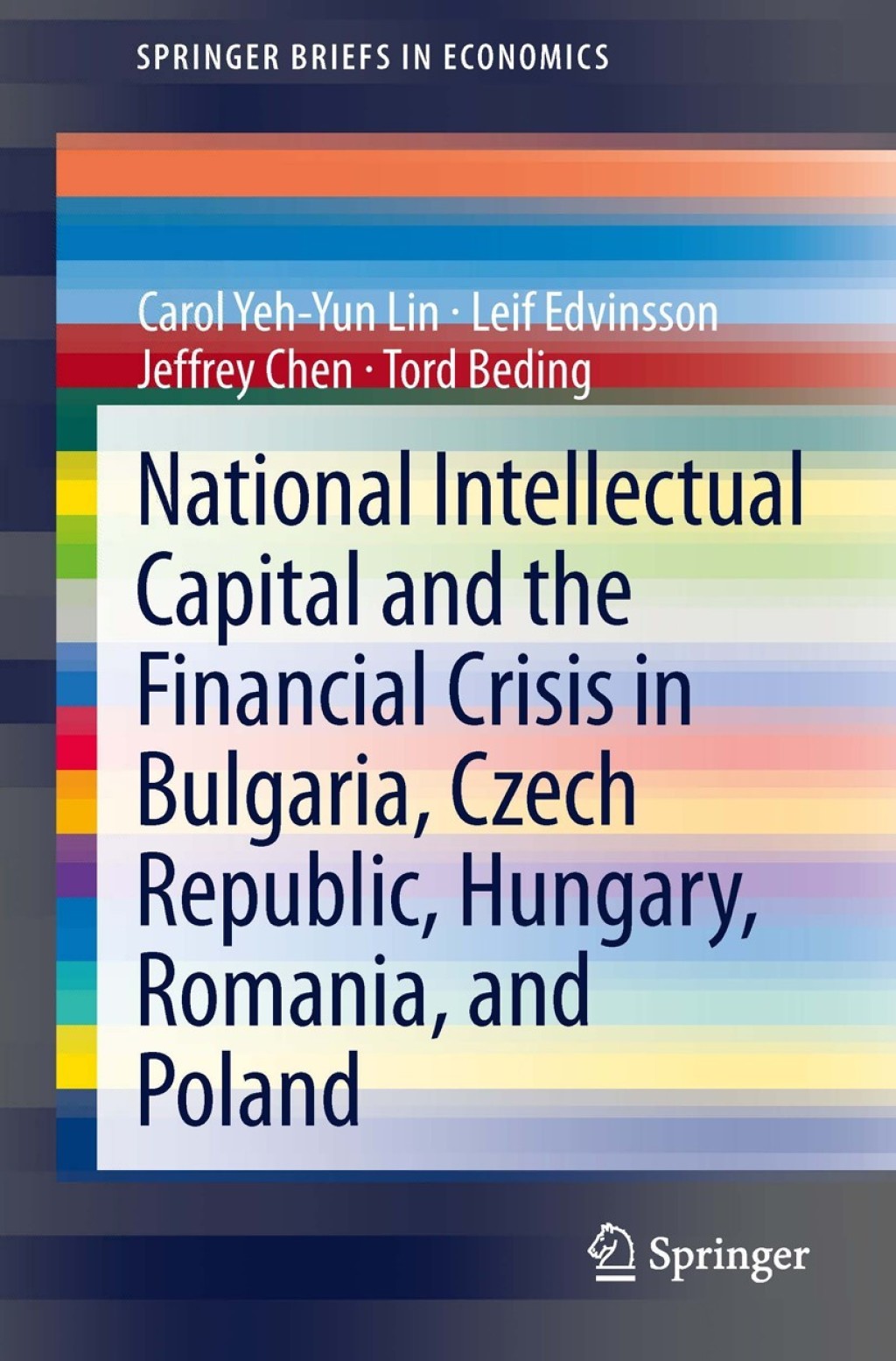 National Intellectual Capital and the Financial Crisis in Bulgaria, Czech Republic, Hungary, Romania, and Poland 
