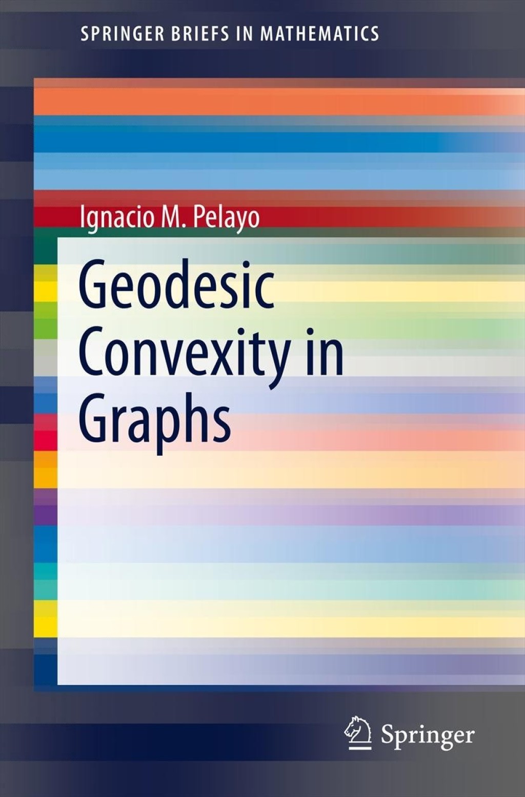 Geodesic Convexity in Graphs 