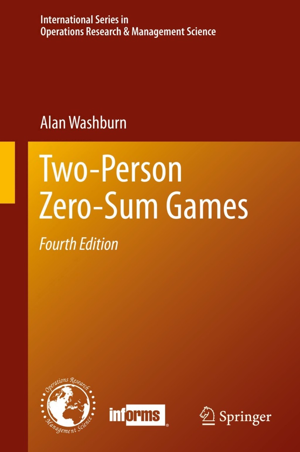 Two-Person Zero-Sum Games 4th Edition