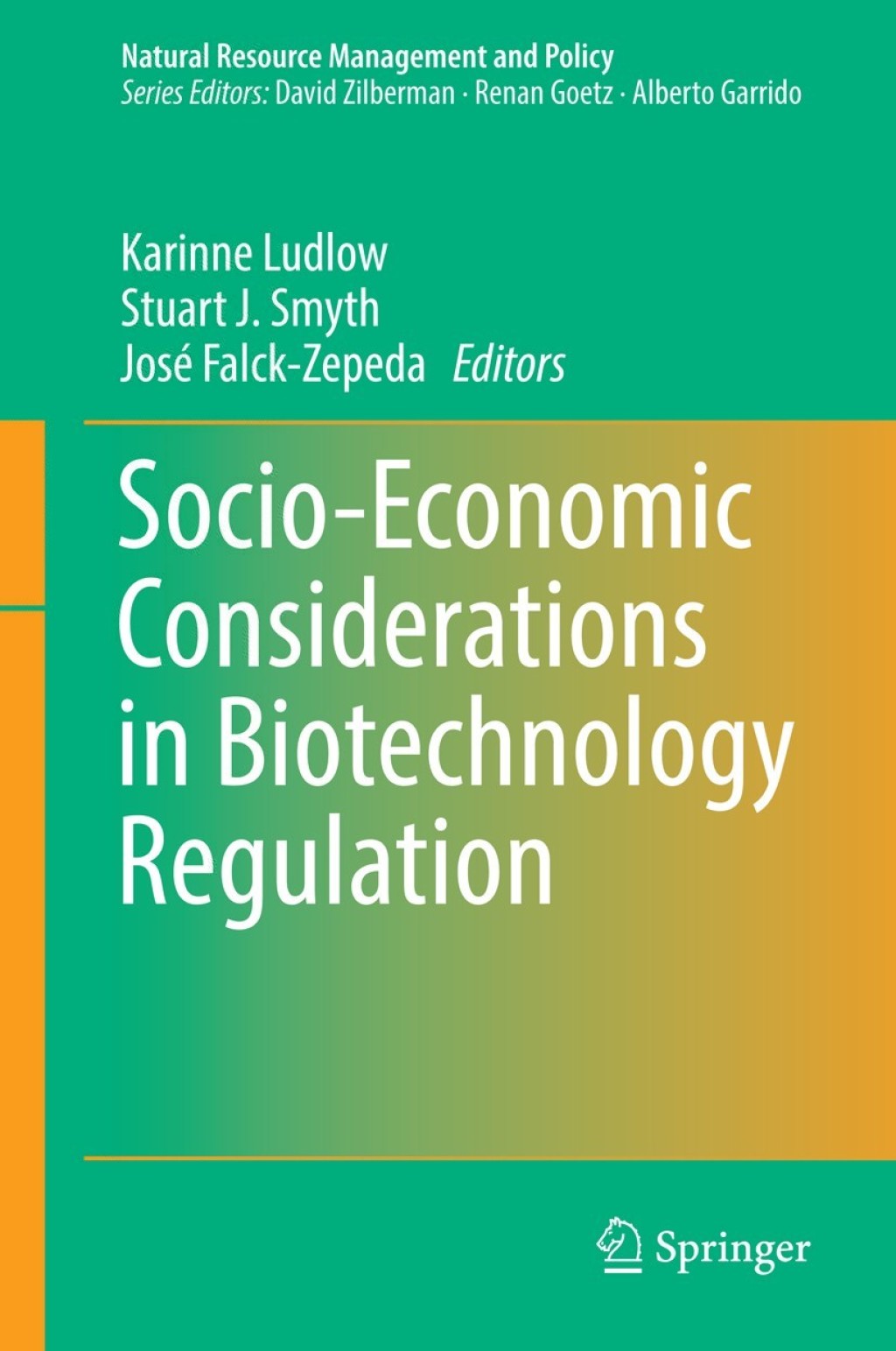 Socio-Economic Considerations in Biotechnology Regulation 