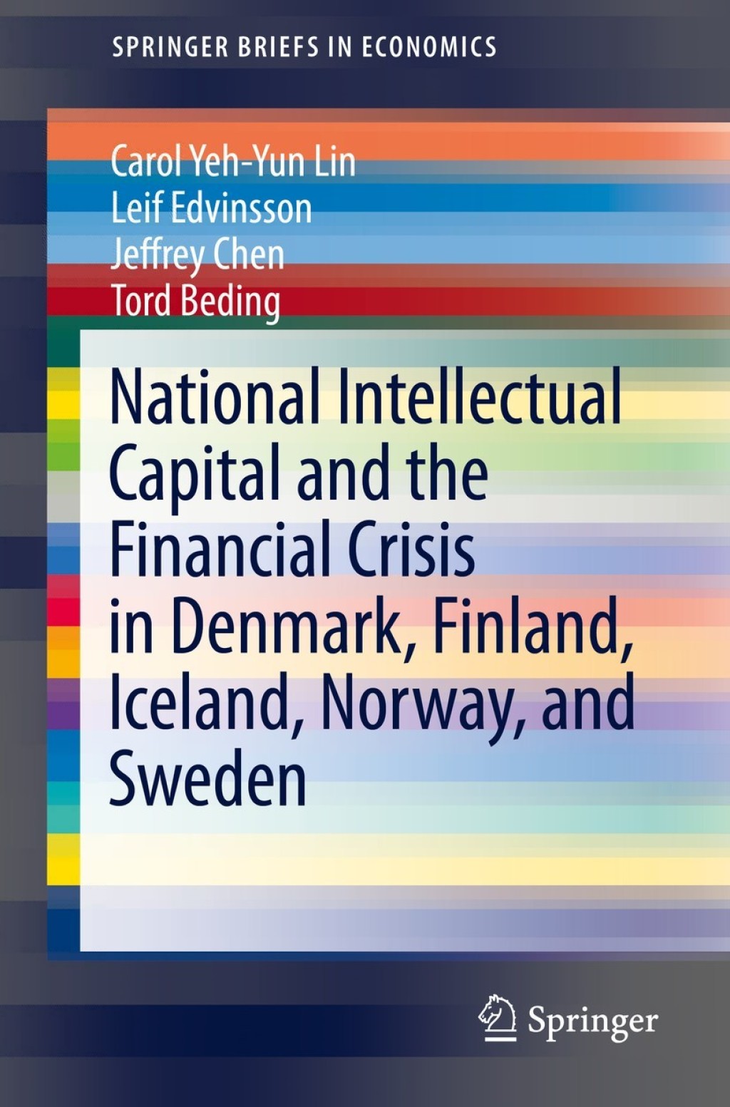 National Intellectual Capital and the Financial Crisis in Denmark, Finland, Iceland, Norway, and Sweden 
