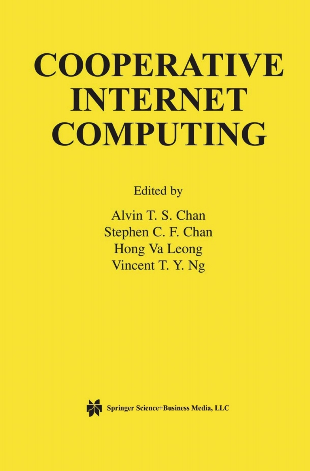 Cooperative Internet Computing 1st Edition