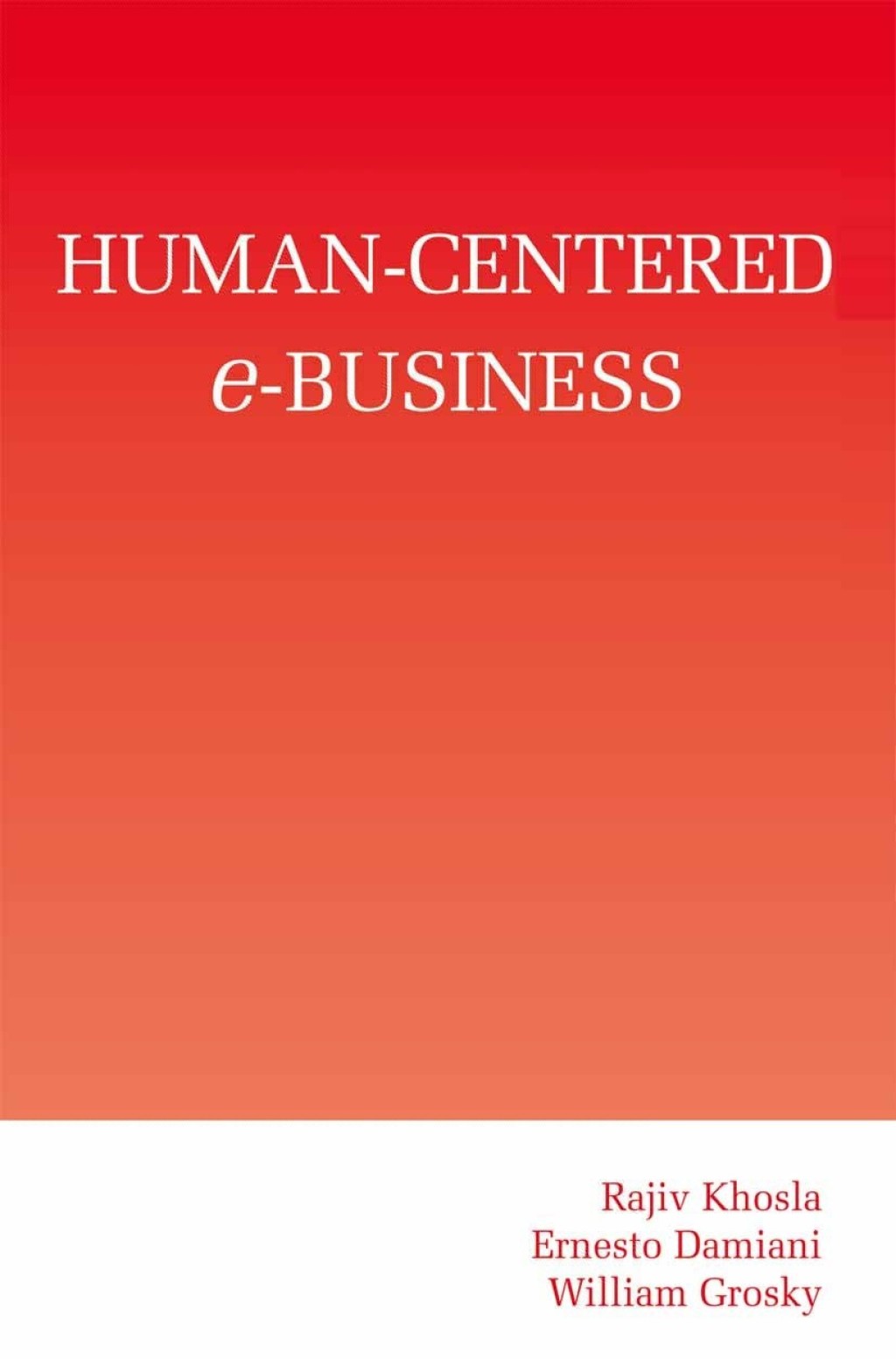 Human-Centered e-Business 