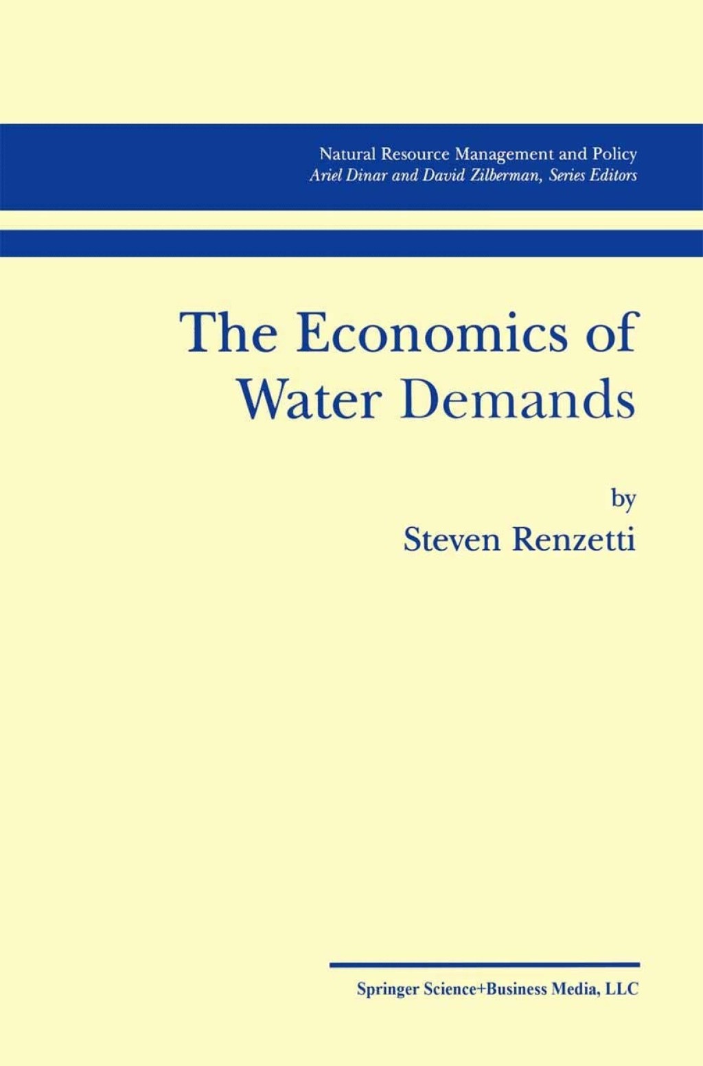 The Economics of Water Demands 