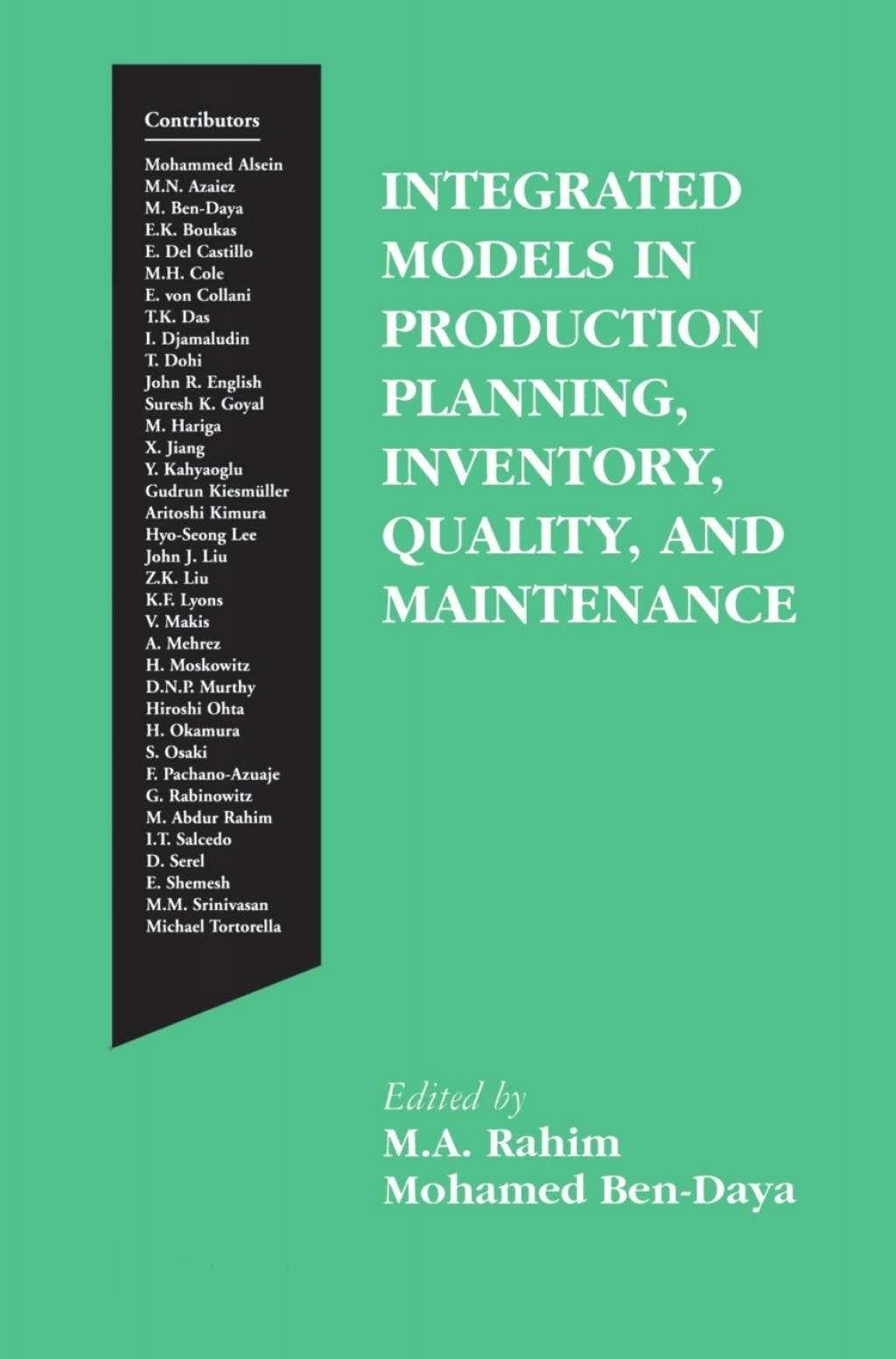 Integrated Models in Production Planning, Inventory, Quality, and Maintenance 1st Edition