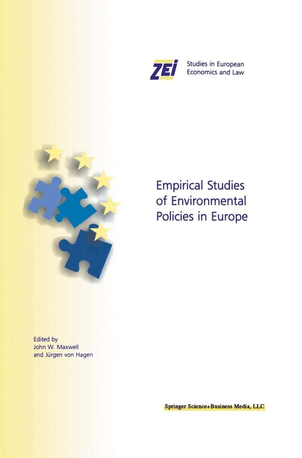 Empirical Studies of Environmental Policies in Europe 1st Edition