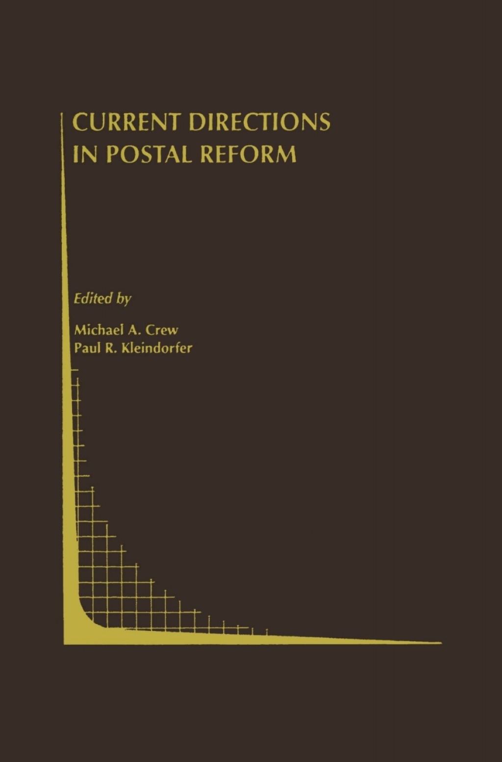 Current Directions in Postal Reform 1st Edition