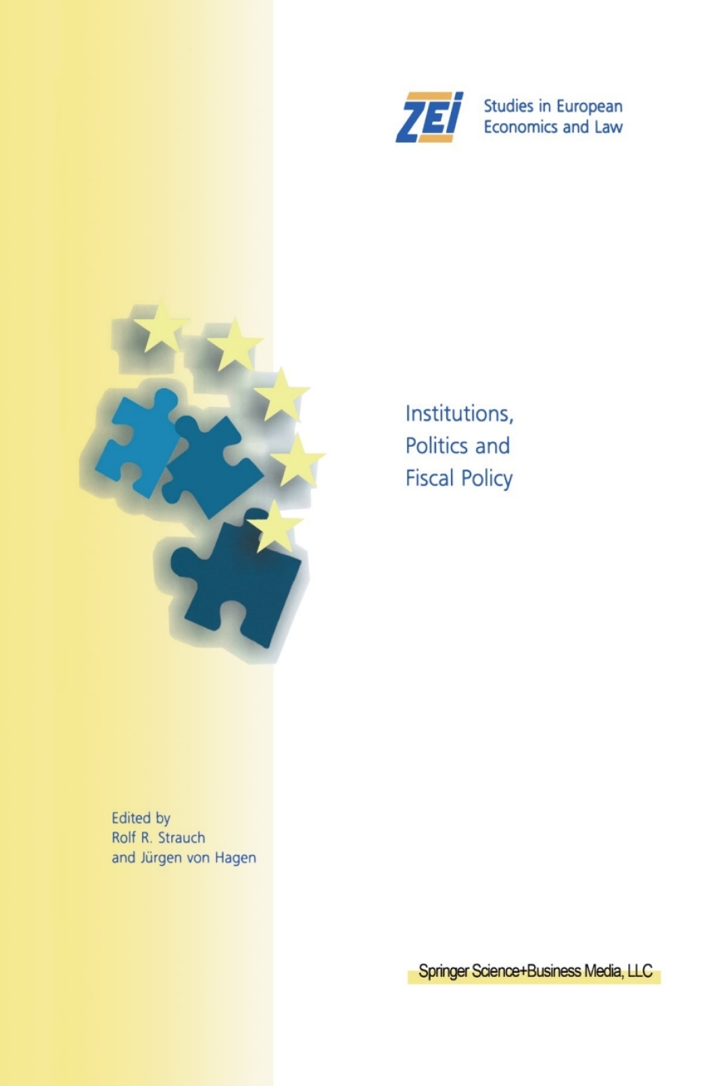 Institutions, Politics and Fiscal Policy 1st Edition