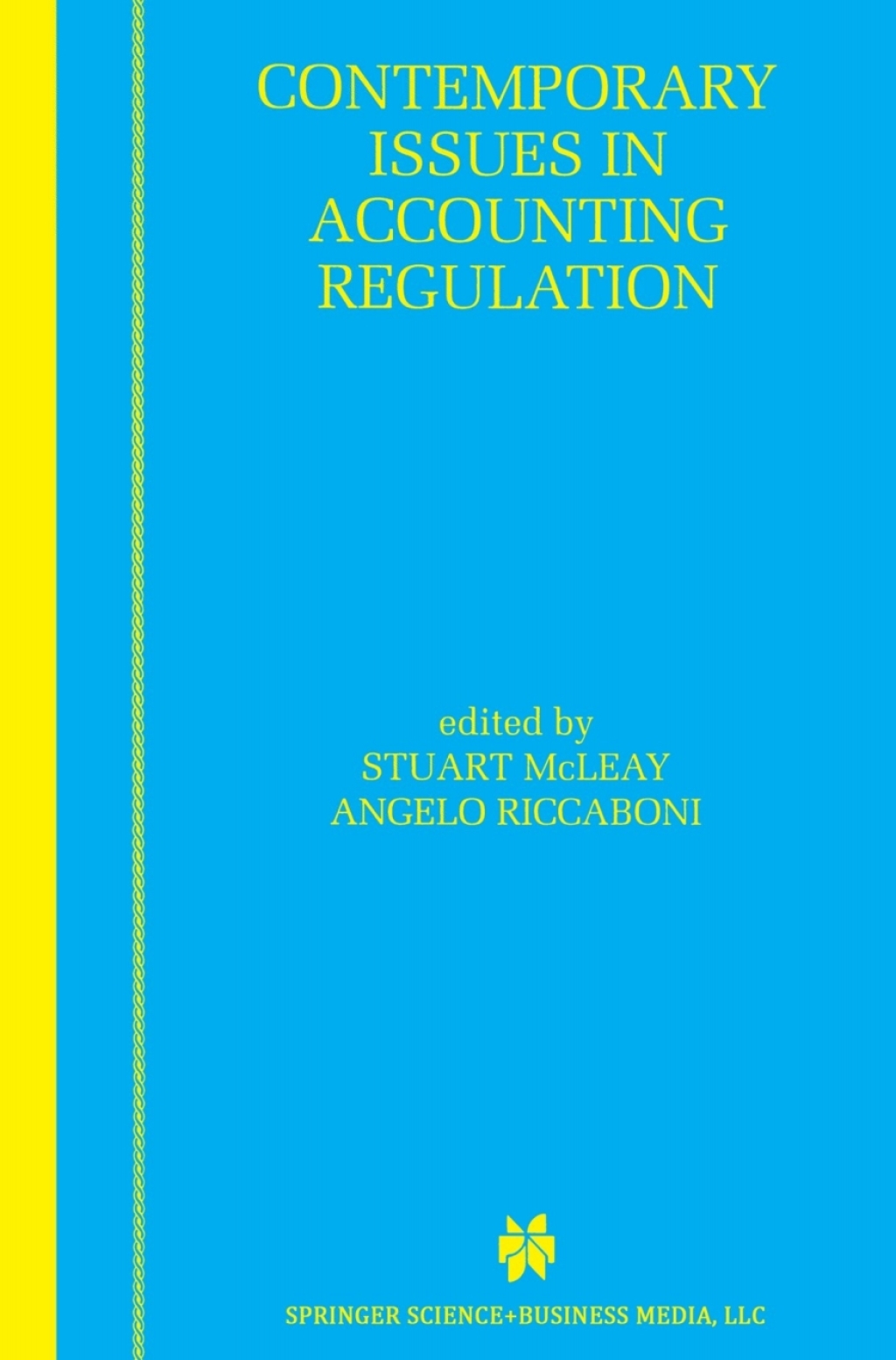 Contemporary Issues in Accounting Regulation 1st Edition
